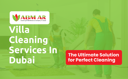 Villa Cleaning Services In Dubai